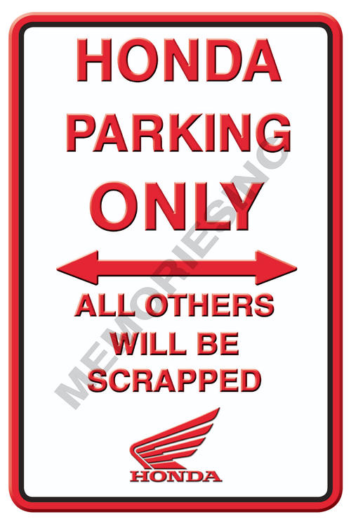 Honda motorcycle parking sign #6